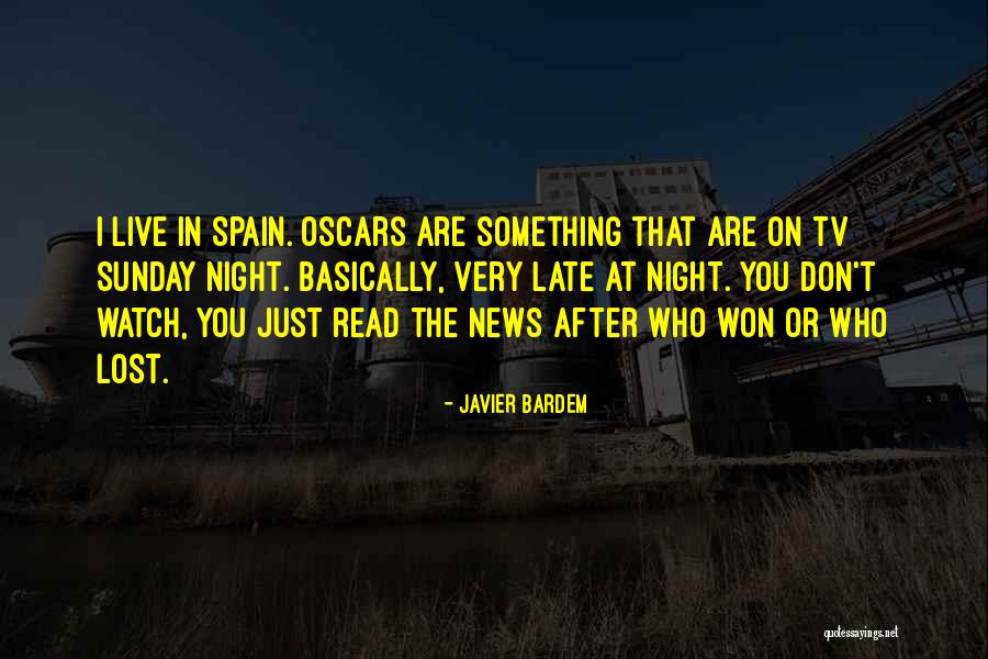 Bardem Who Won Quotes By Javier Bardem Bardem Who Won Quotes By Javier Bardem