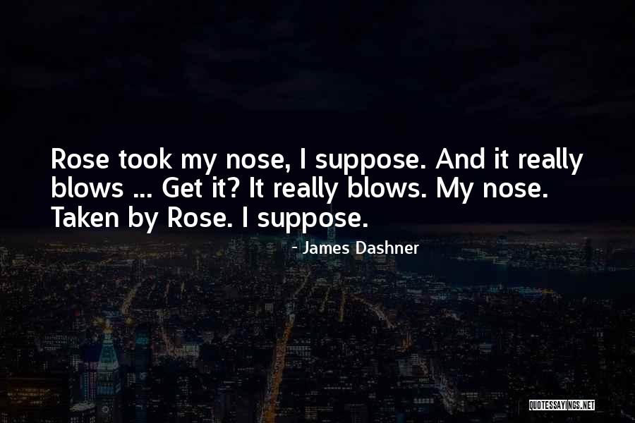 Bardens Kenosha Quotes By James Dashner Bardens Kenosha Quotes By James Dashner