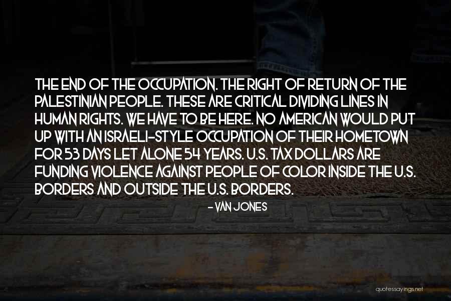 Bardera Wichi Quotes By Van Jones Bardera Wichi Quotes By Van Jones