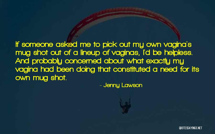 Bardissi Quotes By Jenny Lawson Bardissi Quotes By Jenny Lawson