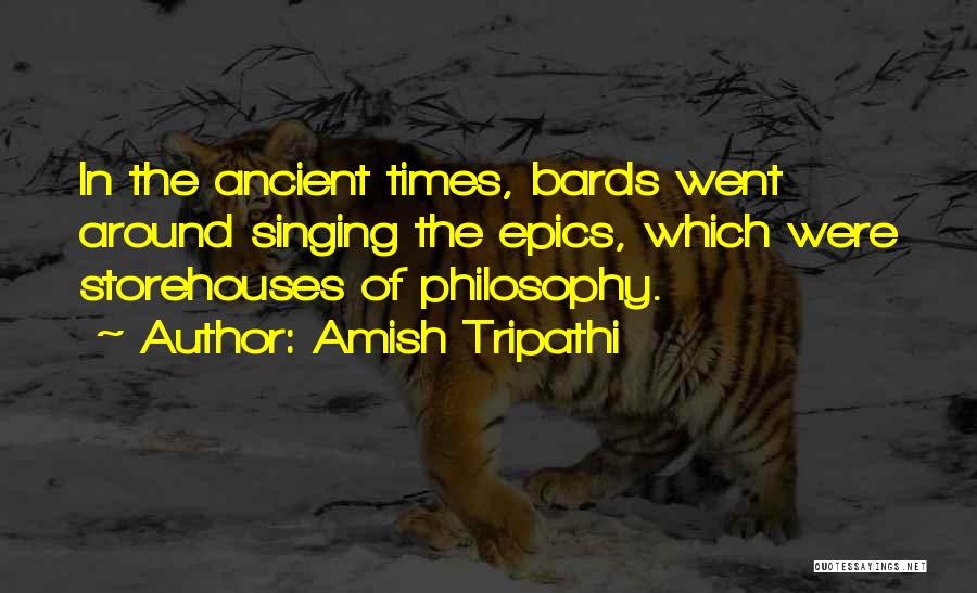 Bards Quotes By Amish Tripathi