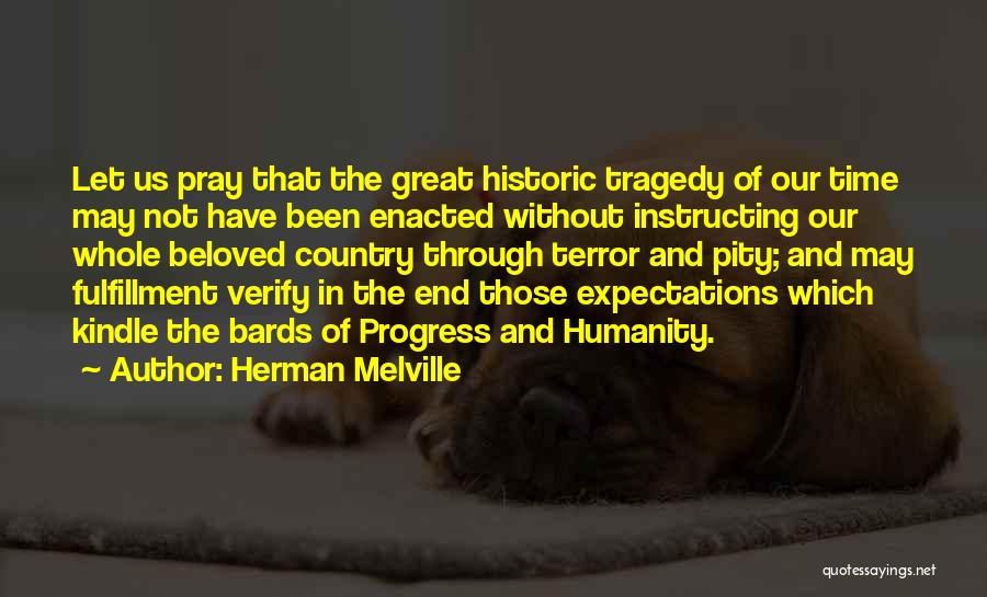 Bards Quotes By Herman Melville