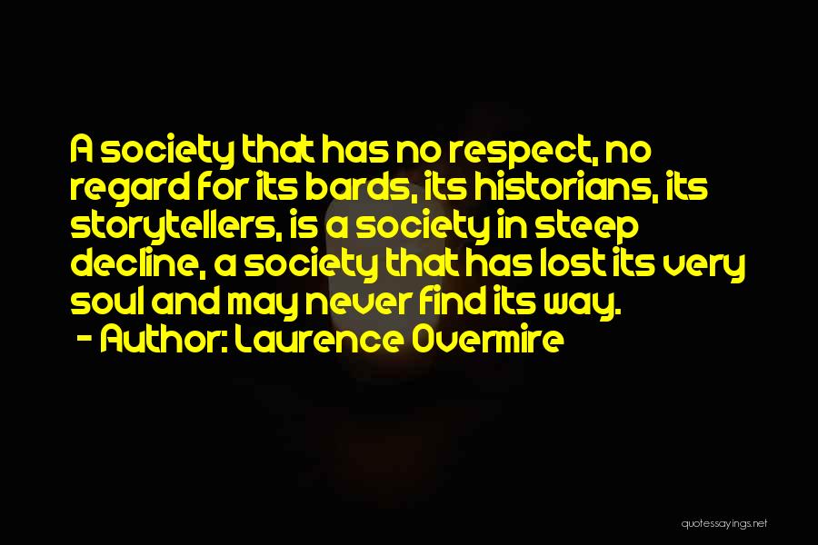 Bards Quotes By Laurence Overmire