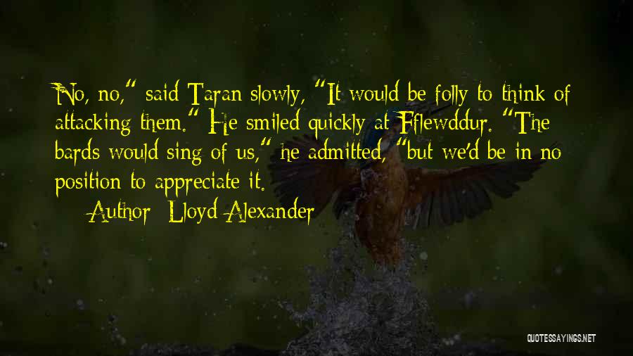Bards Quotes By Lloyd Alexander