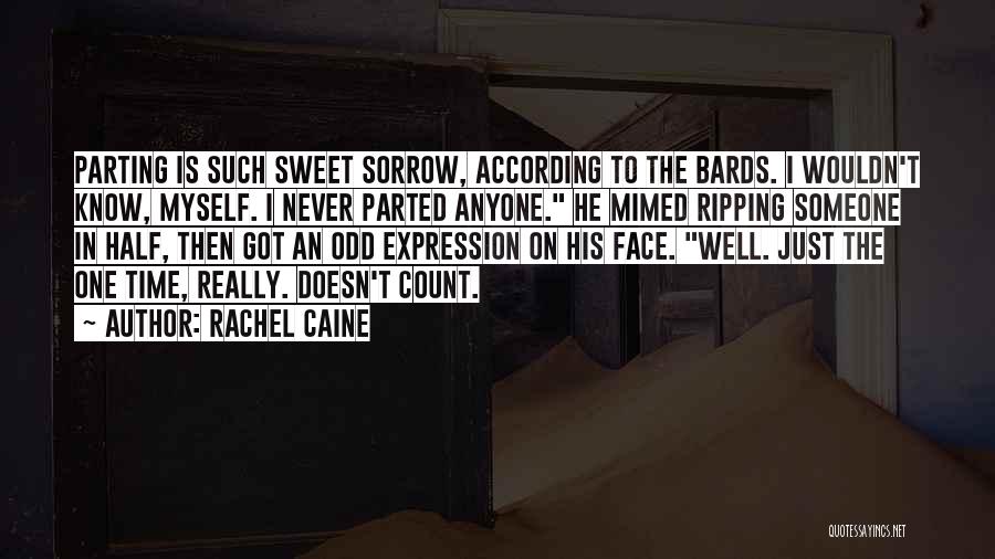 Bards Quotes By Rachel Caine