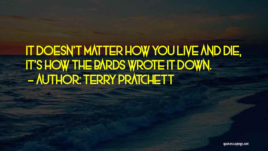 Bards Quotes By Terry Pratchett