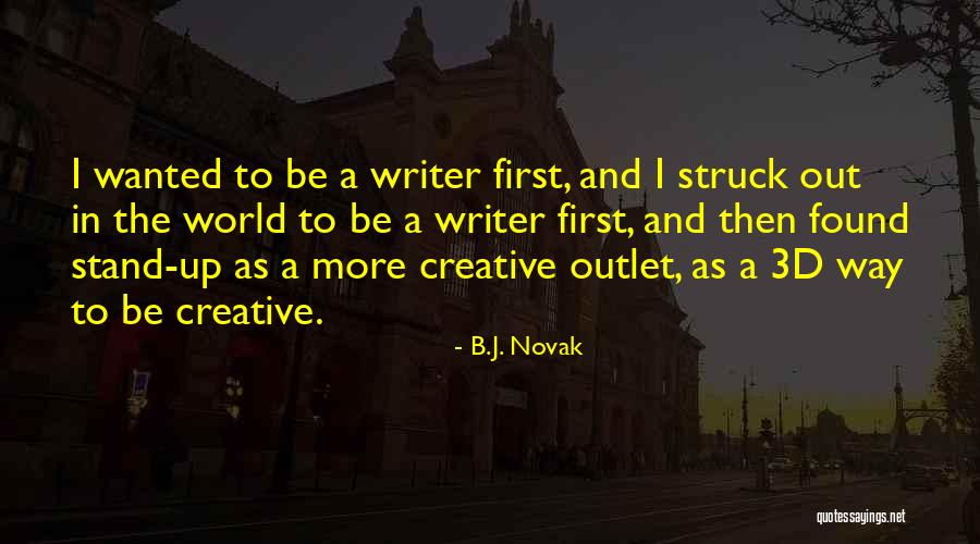 Bardur Osrs Quotes By B.J. Novak Bardur Osrs Quotes By B.J. Novak