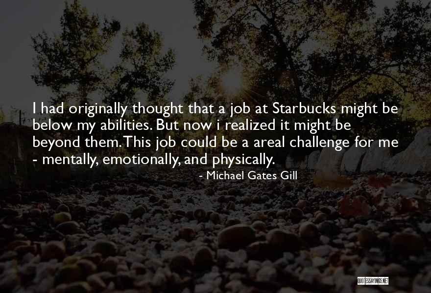 Bardur Osrs Quotes By Michael Gates Gill Bardur Osrs Quotes By Michael Gates Gill