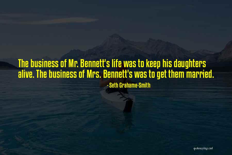 Bardwill Family Trust Quotes By Seth Grahame-Smith Bardwill Family Trust Quotes By Seth Grahame-Smith