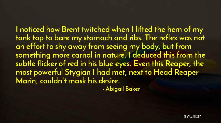 Bare Body Quotes By Abigail Baker