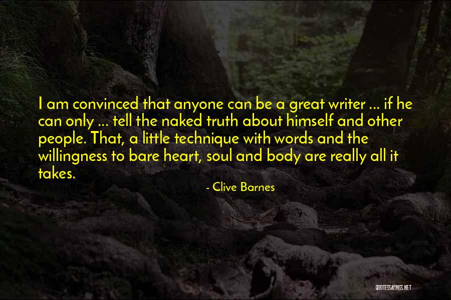 Bare Body Quotes By Clive Barnes