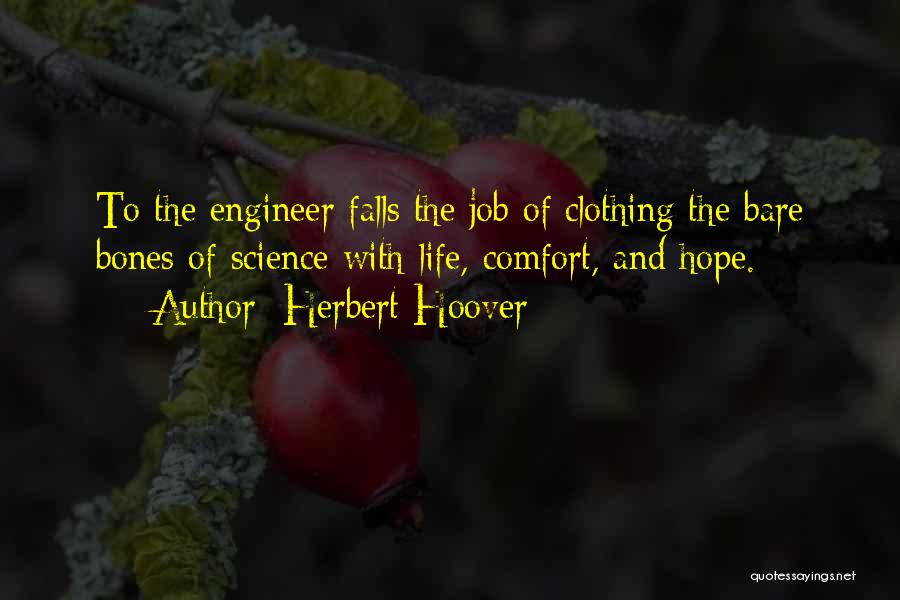 Bare Bones Quotes By Herbert Hoover