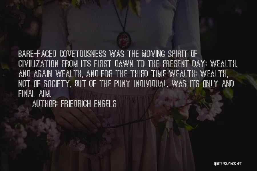 Bare Faced Quotes By Friedrich Engels