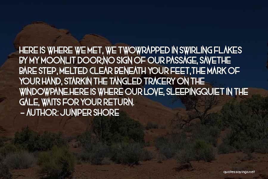 Bare Feet Quotes By Juniper Shore