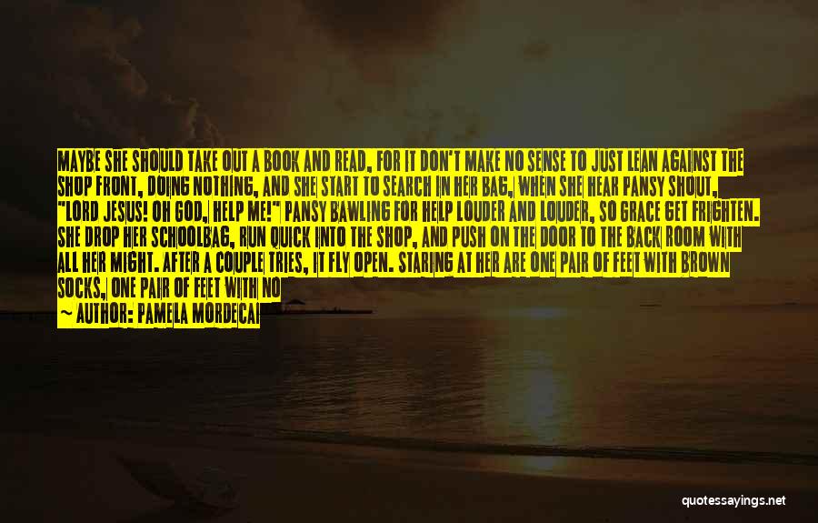 Bare Feet Quotes By Pamela Mordecai