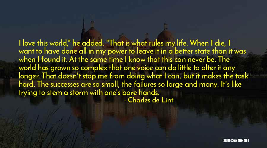 Bare Hands Quotes By Charles De Lint Bare Hands Quotes By Charles De Lint