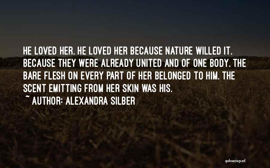 Bare Skin Quotes By Alexandra Silber