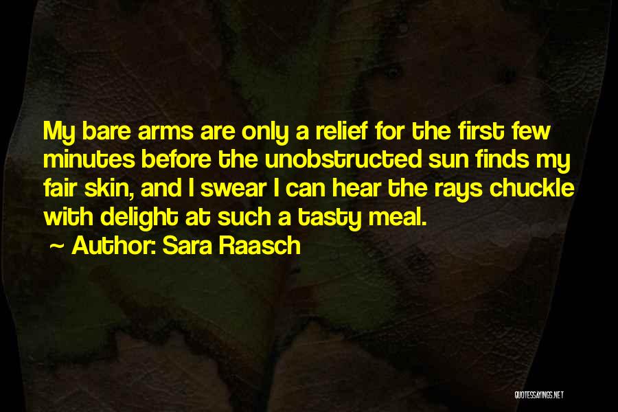 Bare Skin Quotes By Sara Raasch