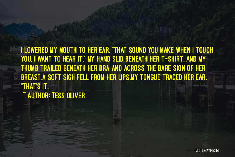 Bare Skin Quotes By Tess Oliver