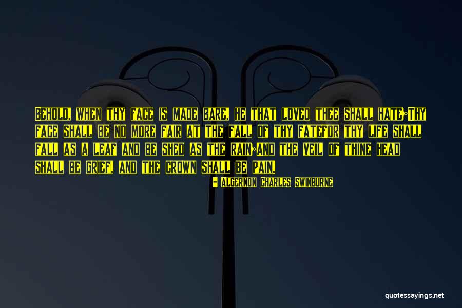 Bare The Pain Quotes By Algernon Charles Swinburne Bare The Pain Quotes By Algernon Charles Swinburne