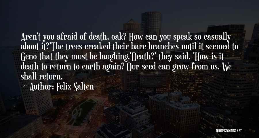 Bare Trees Quotes By Felix Salten