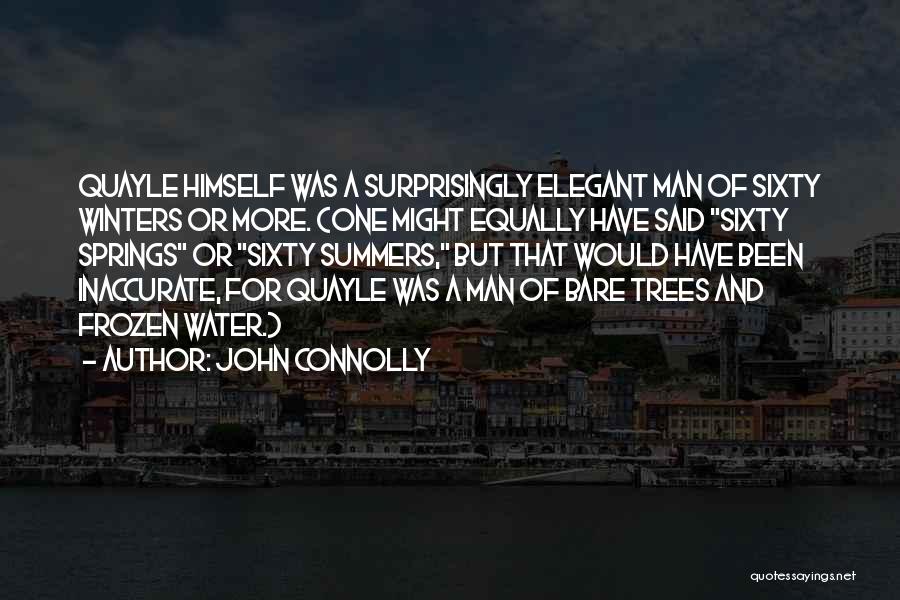 Bare Trees Quotes By John Connolly