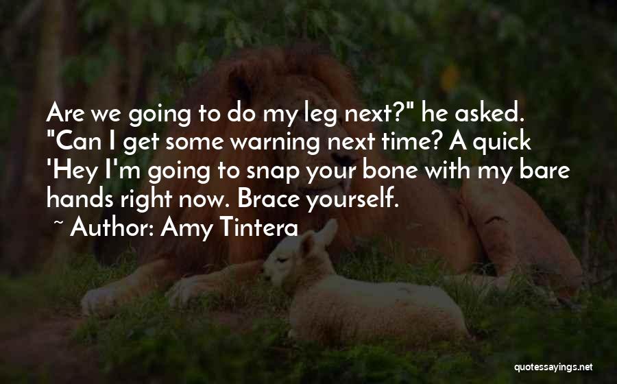 Bare Yourself Quotes By Amy Tintera