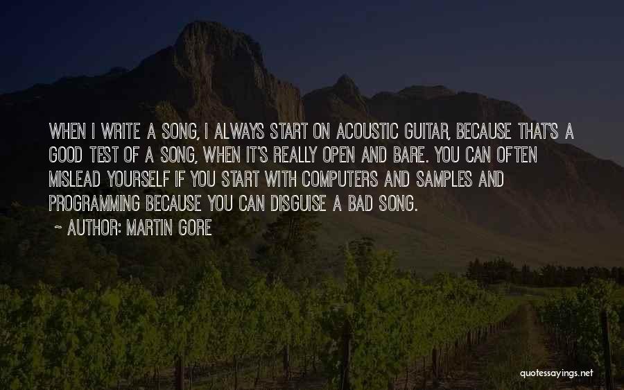 Bare Yourself Quotes By Martin Gore