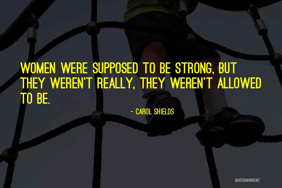 Barebosomed Quotes By Carol Shields Barebosomed Quotes By Carol Shields