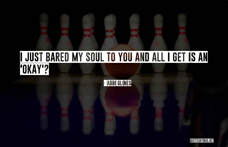 Bared Quotes By Abbi Glines Bared Quotes By Abbi Glines