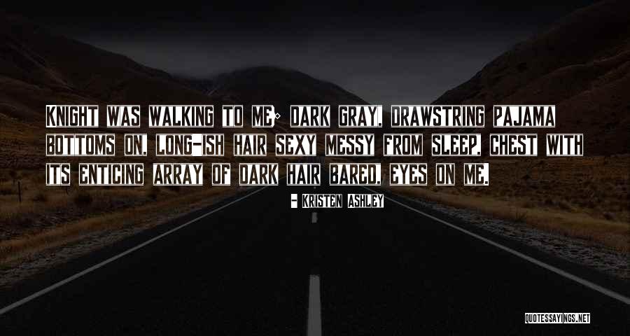 Bared Quotes By Kristen Ashley Bared Quotes By Kristen Ashley