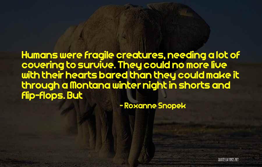 Bared Quotes By Roxanne Snopek Bared Quotes By Roxanne Snopek