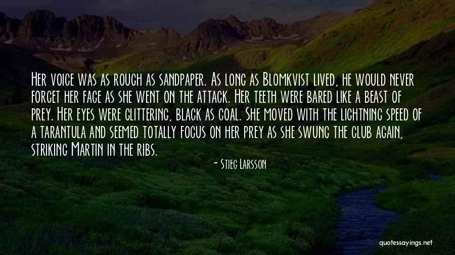 Bared Quotes By Stieg Larsson Bared Quotes By Stieg Larsson