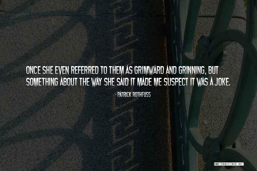 Barefoot And Blank Quotes By Patrick Rothfuss Barefoot And Blank Quotes By Patrick Rothfuss