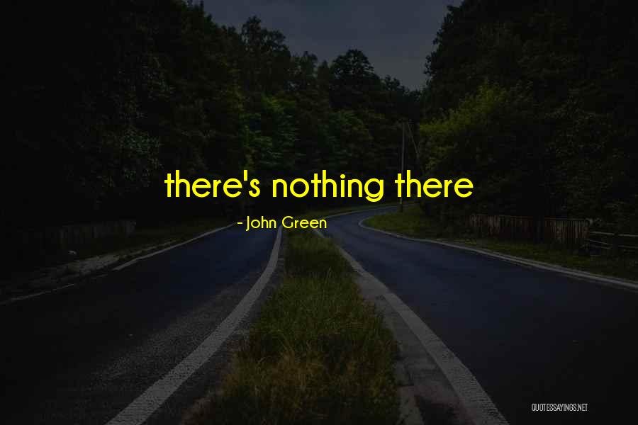 Barefootin Line Quotes By John Green Barefootin Line Quotes By John Green