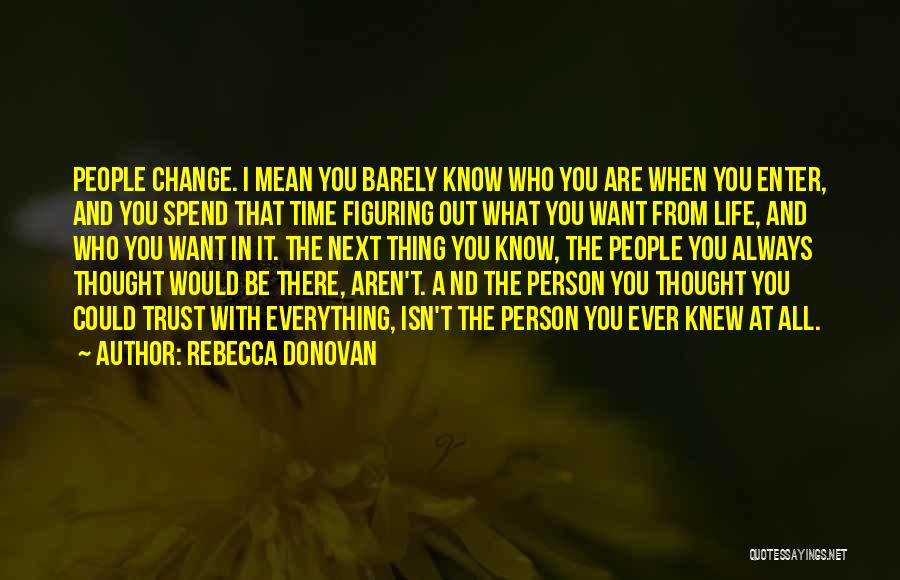 Barely Breathing Rebecca Donovan Quotes By Rebecca Donovan