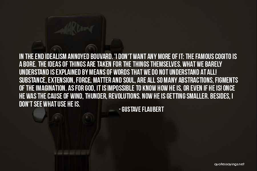 Barely Famous Quotes By Gustave Flaubert Barely Famous Quotes By Gustave Flaubert