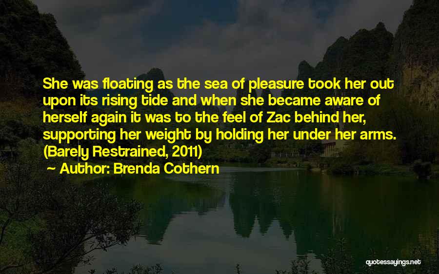 Barely Holding On Quotes By Brenda Cothern