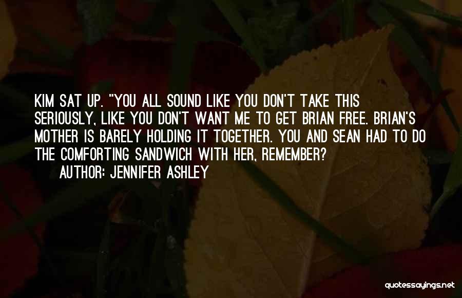 Barely Holding On Quotes By Jennifer Ashley