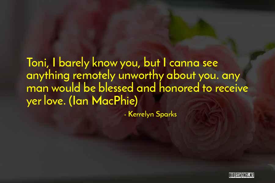 Barely Know You Quotes By Kerrelyn Sparks Barely Know You Quotes By Kerrelyn Sparks
