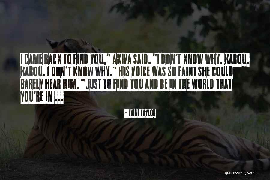 Barely Know You Quotes By Laini Taylor Barely Know You Quotes By Laini Taylor