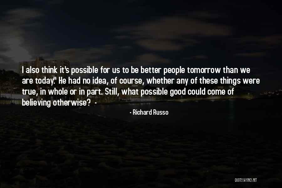 Baren Quotes By Richard Russo Baren Quotes By Richard Russo