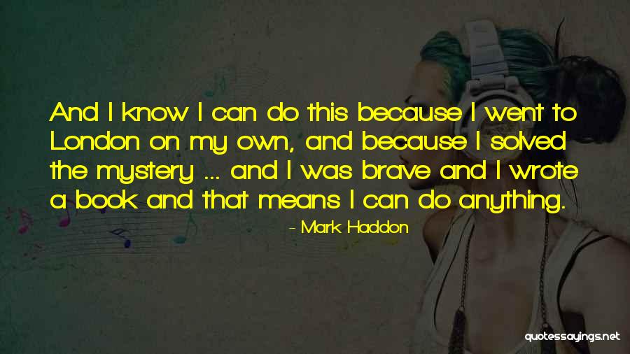 Baret Yoshida Quotes By Mark Haddon Baret Yoshida Quotes By Mark Haddon