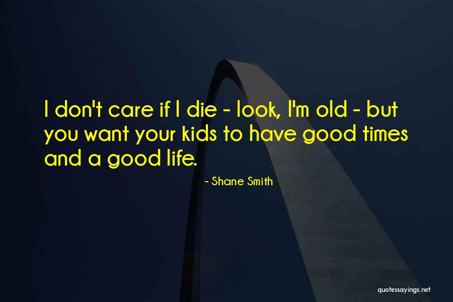 Barfed In My Mouth Quotes By Shane Smith Barfed In My Mouth Quotes By Shane Smith