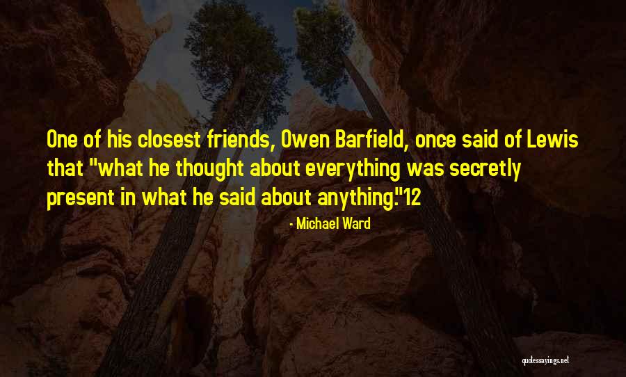 Barfield Quotes By Michael Ward Barfield Quotes By Michael Ward