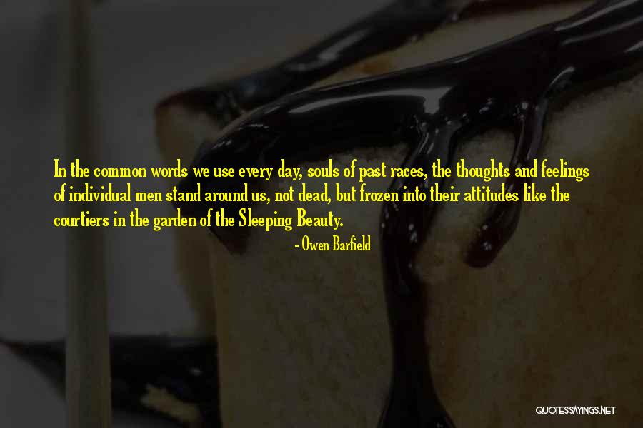 Barfield Quotes By Owen Barfield Barfield Quotes By Owen Barfield