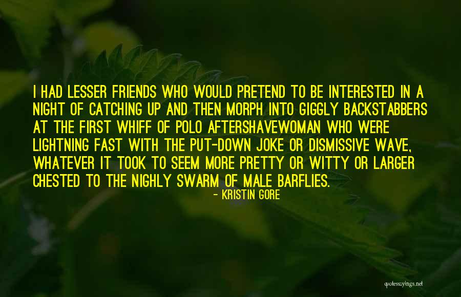 Barflies Quotes By Kristin Gore Barflies Quotes By Kristin Gore