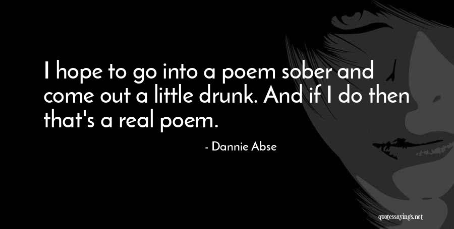 Barfuss Lebensstil Quotes By Dannie Abse Barfuss Lebensstil Quotes By Dannie Abse