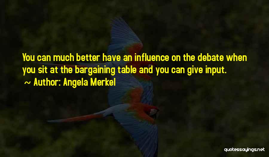 Bargaining Quotes By Angela Merkel