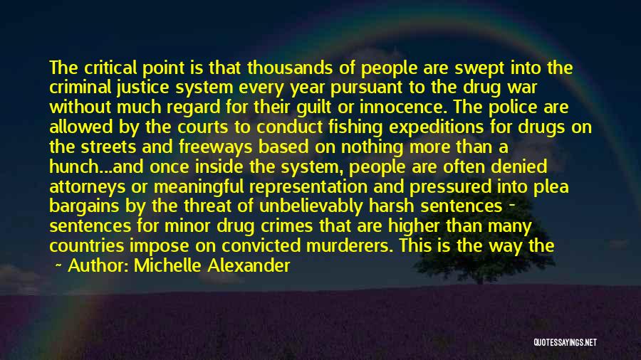 Bargains Quotes By Michelle Alexander